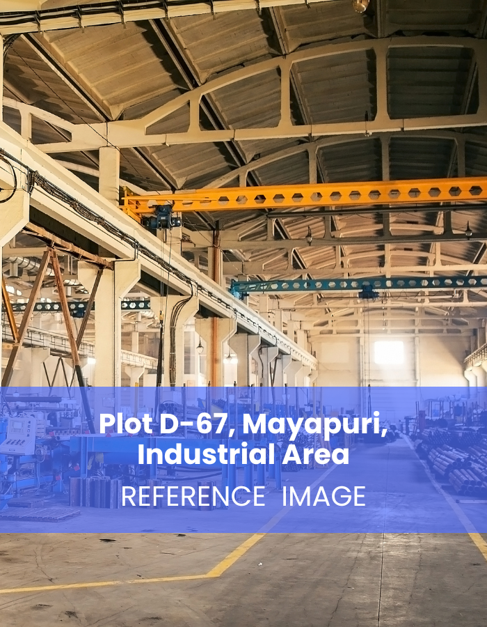 Plot D-67, Mayapuri, Industrial Area
